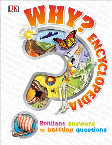 Why? Encyclopedia: Brilliant Answers to Baffling Questions (Why? Series) von Penguin